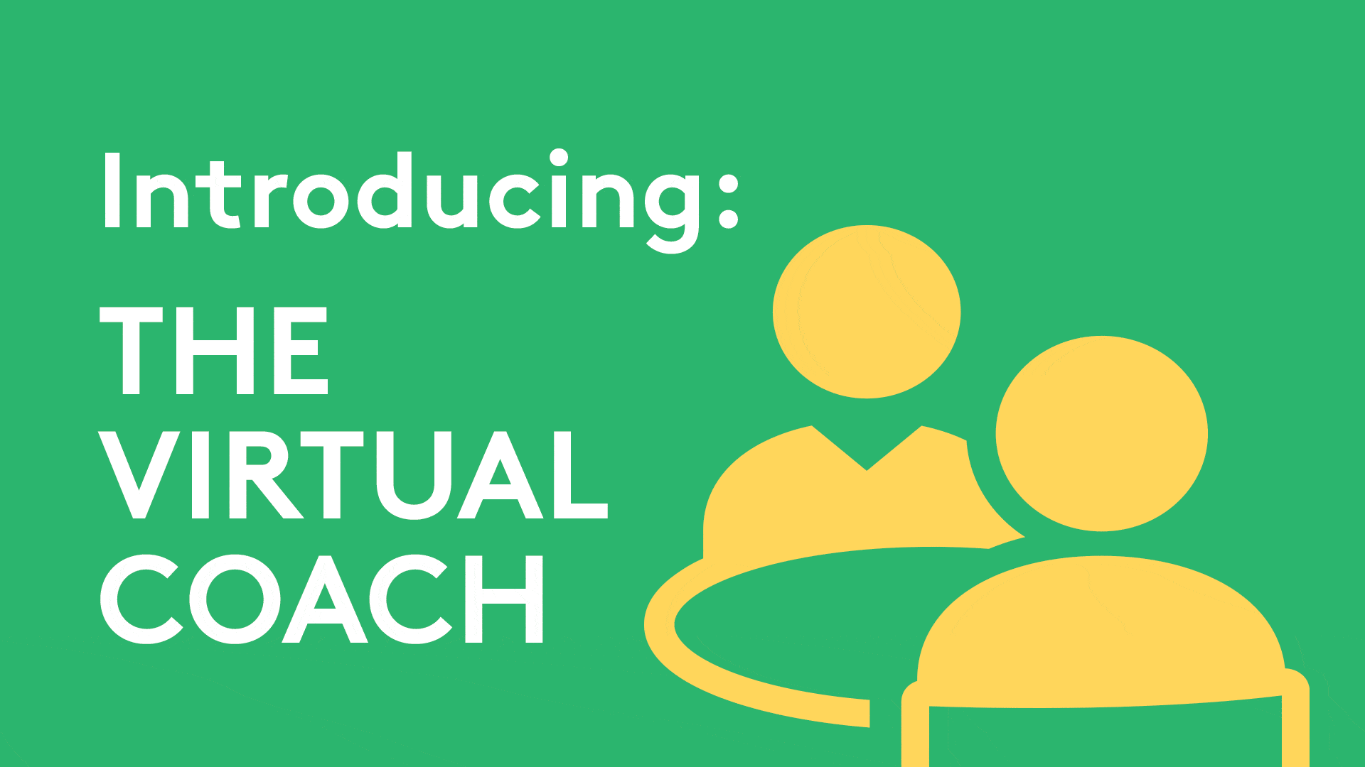 Virtual coach